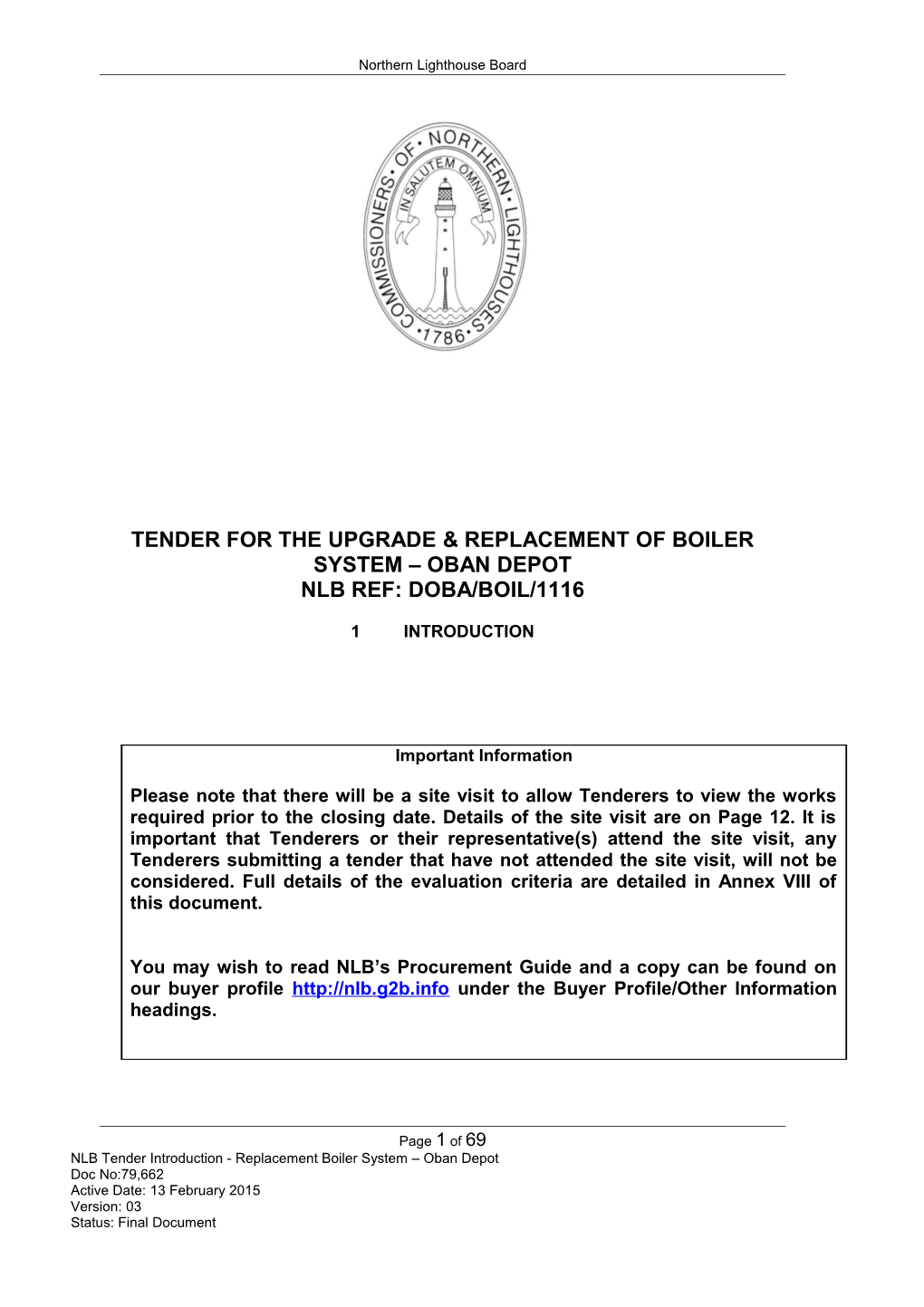 Tender for the Upgrade & Replacement of Boiler System Oban Depot
