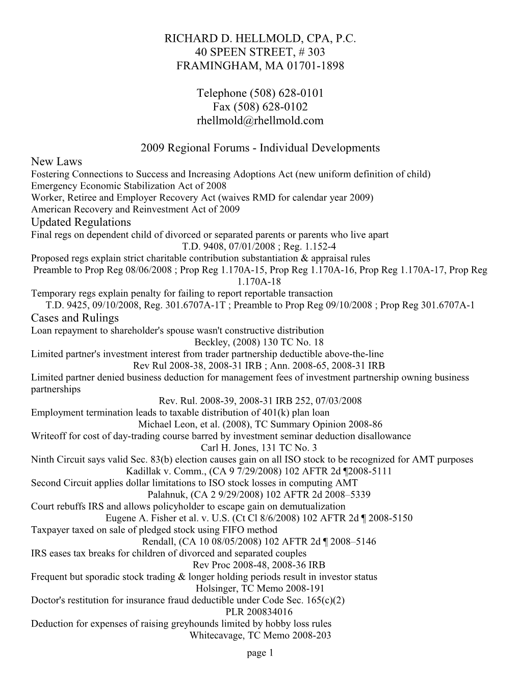 2009 Regional Forums - Individual Developments