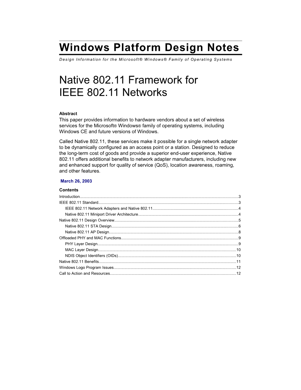 Native 802.11 Framework for IEEE 802.11 Networks
