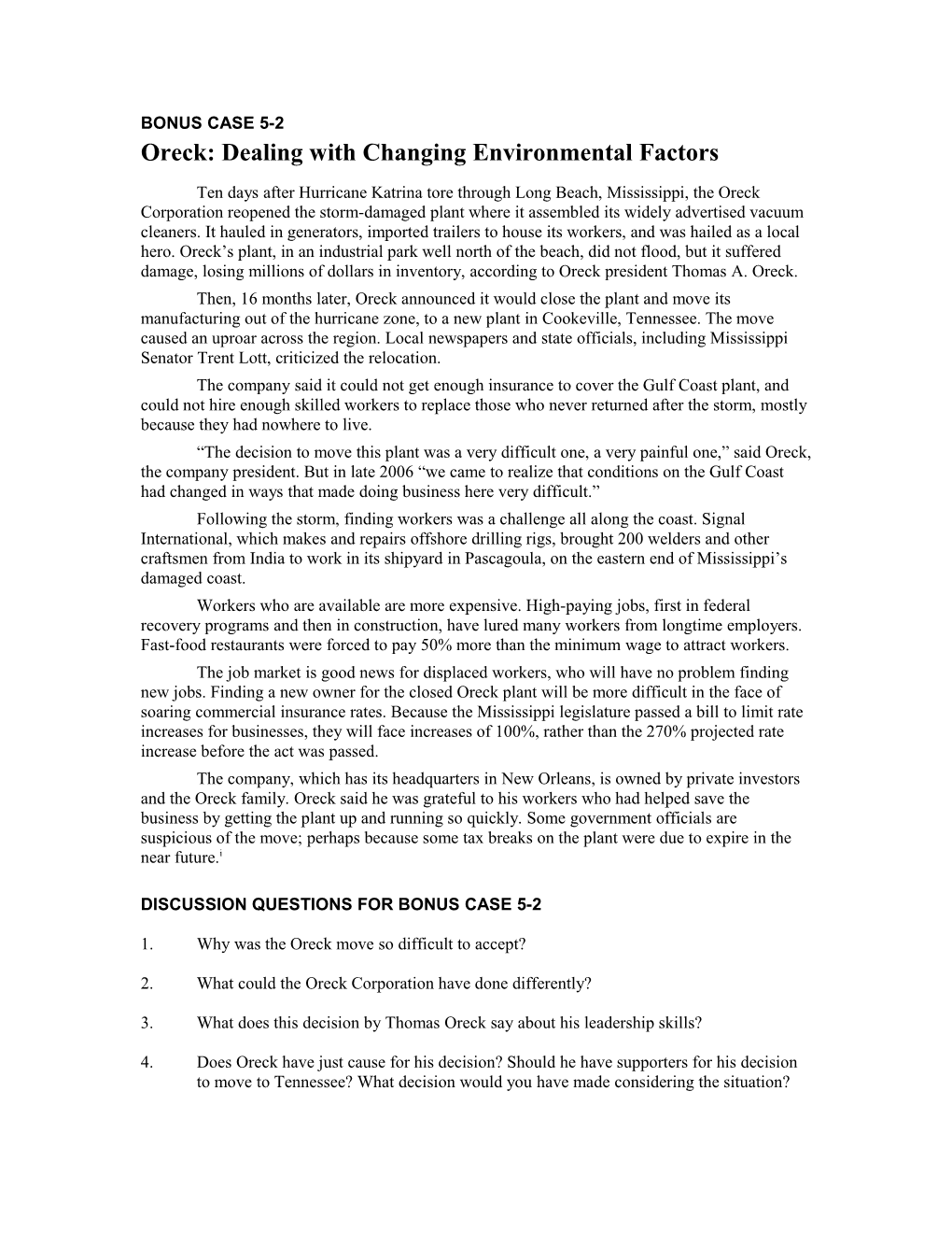 Oreck: Dealing with Changing Environmental Factors