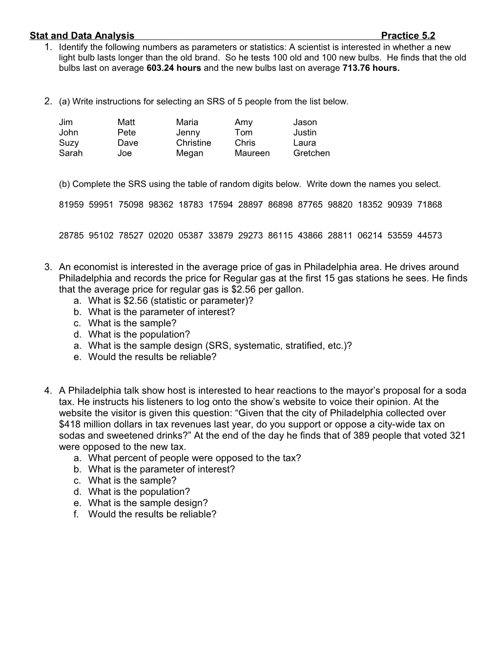 Stat and Data Analysispractice 5.2