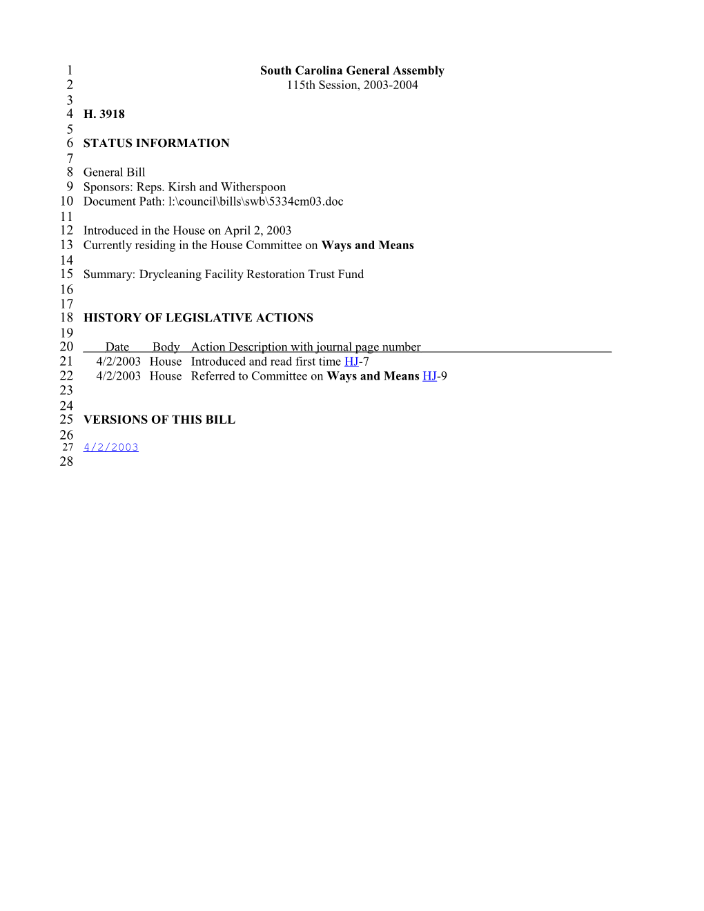 2003-2004 Bill 3918: Drycleaning Facility Restoration Trust Fund - South Carolina Legislature