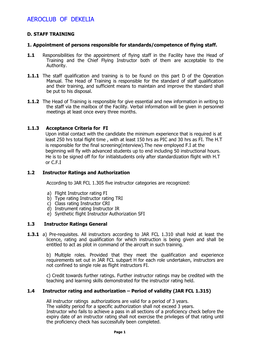 1. Appointment of Persons Responsible for Standards/Competence of Flying Staff