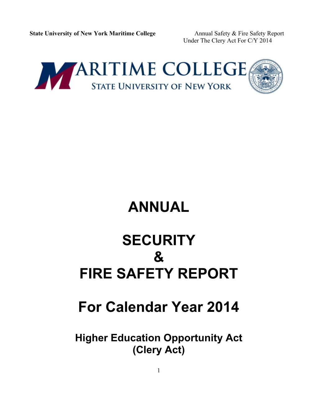 State University of New York Maritime College Annual Safety & Fire Safety Report