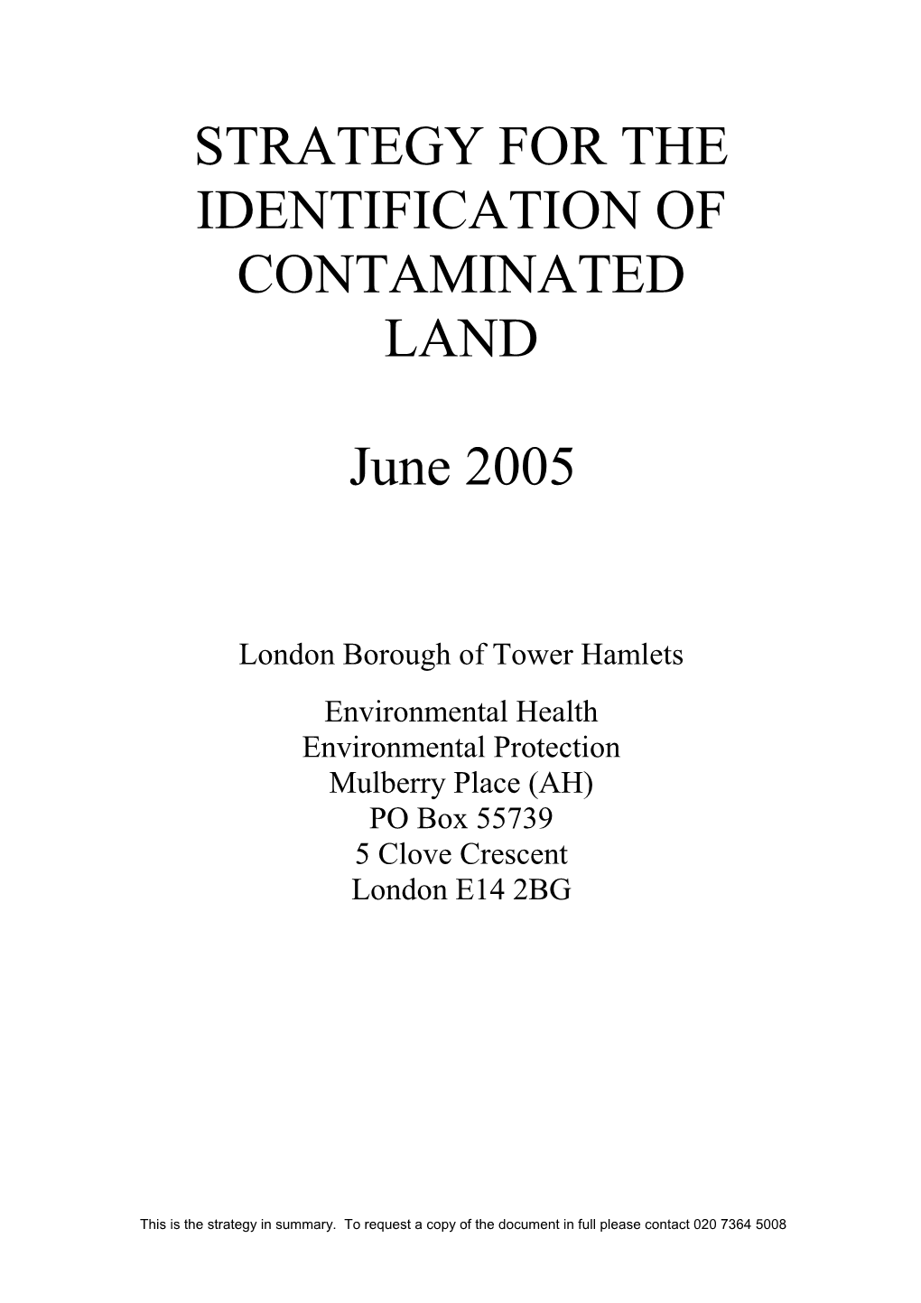 Strategy for the Identification of Contaminated Land