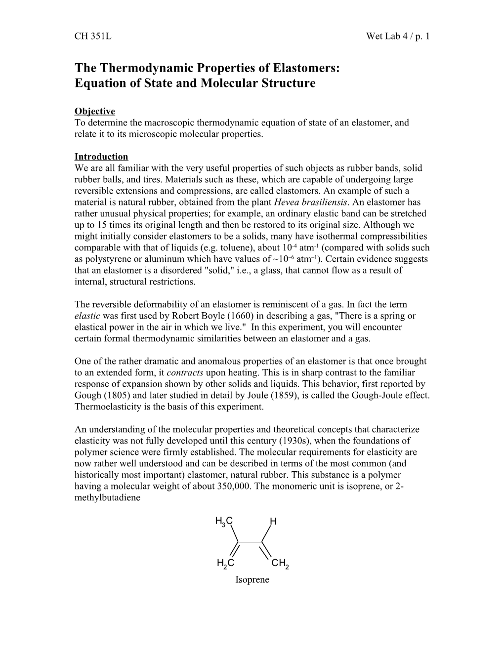 The Thermodynamic Properties of Elastomers