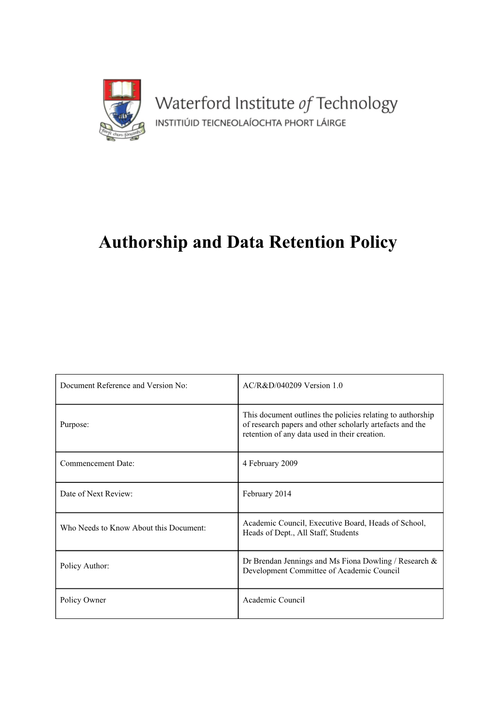 Authorship and Data Retention Policy