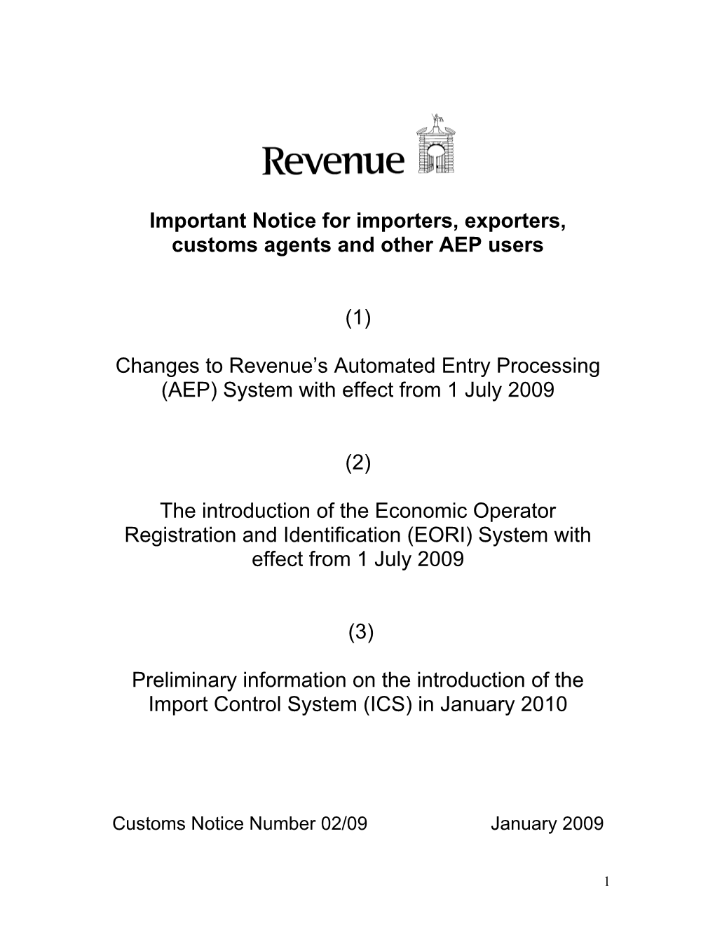 Important Notice for Importers, Exporters, Customs Agents and Other AEP Users