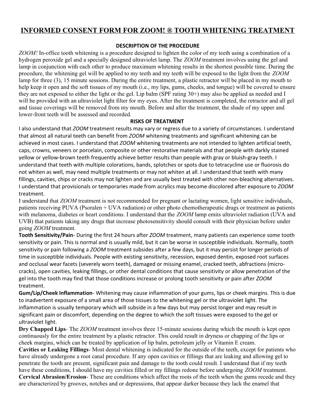 Informed Consent Form for Zoom! Tooth Whitening Treatment