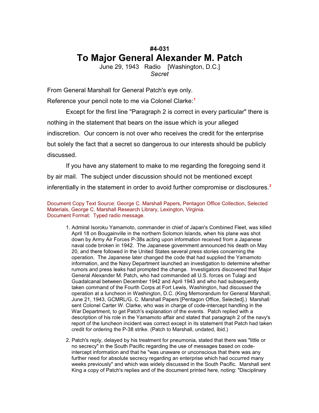 To Major General Alexander M. Patch