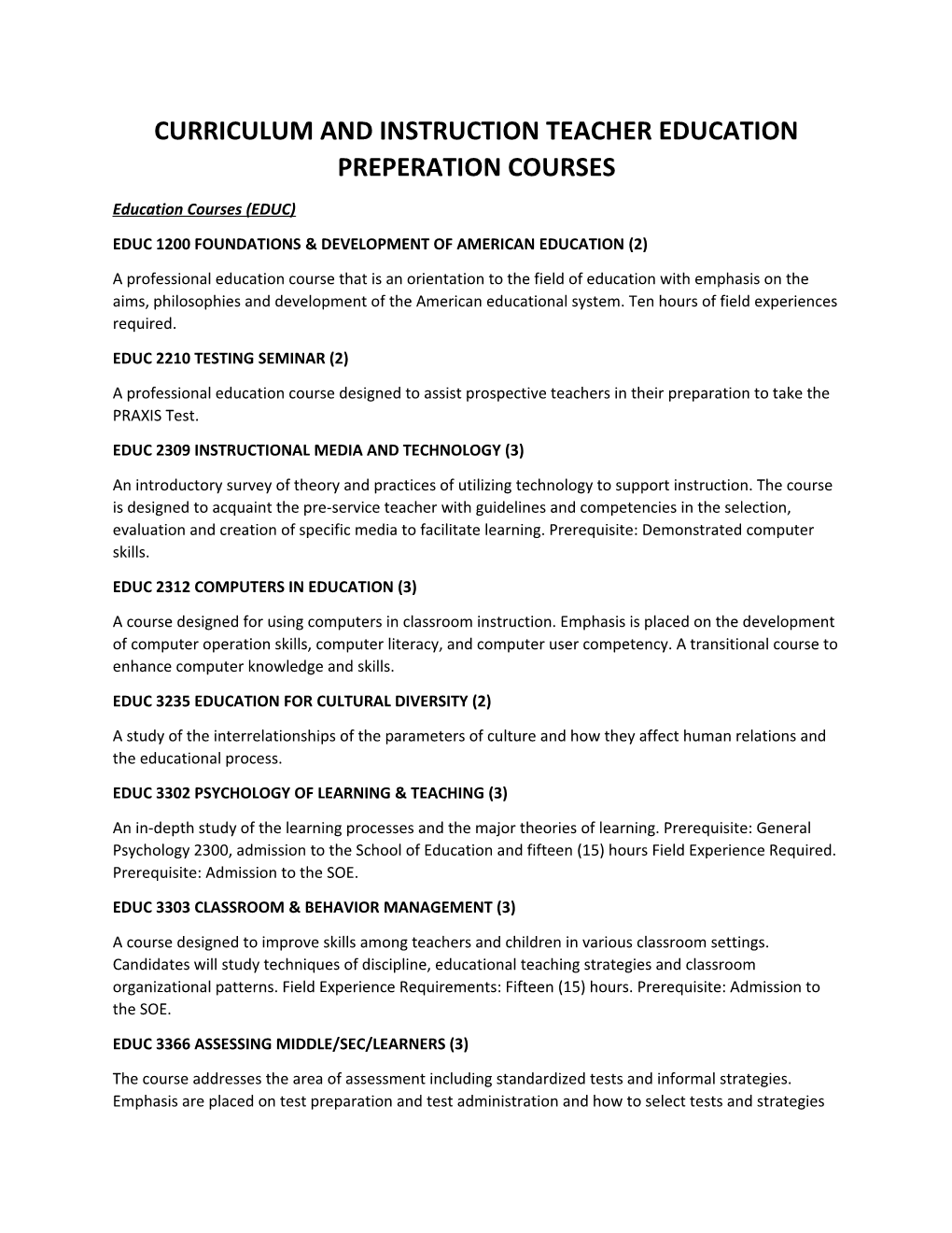 Curriculum and Instruction Teacher Education Preperation Courses