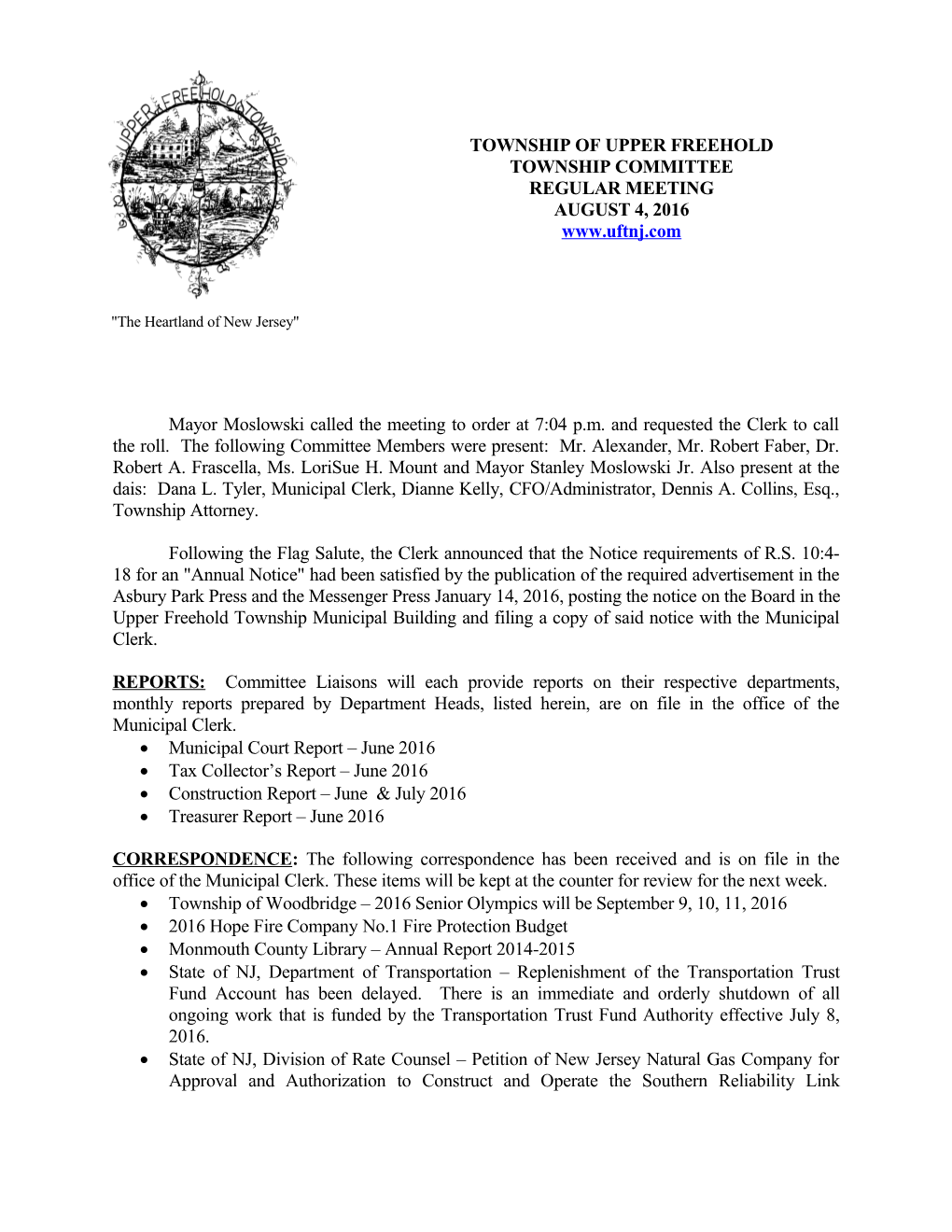 Upper Freehold Township Committee Regular Meeting August 4, 2016