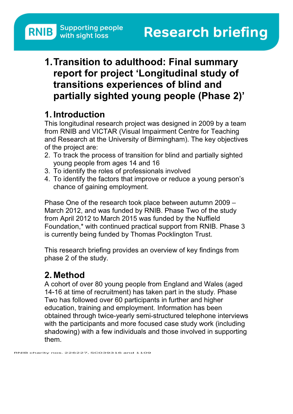 Transition to Adulthood: Final Summary Report for Project Longitudinal Study of Transitions