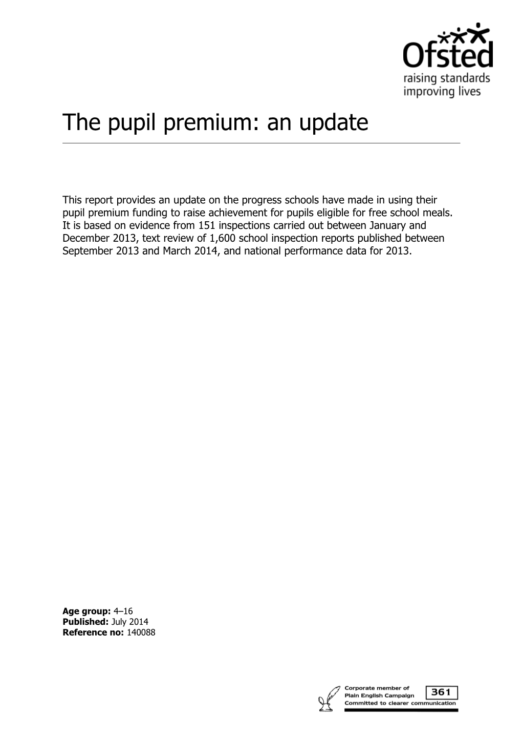 The Pupil Premium: an Update