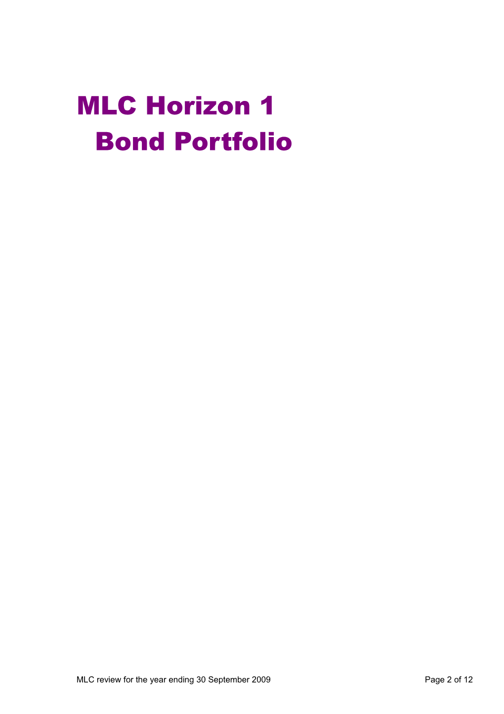 MLC Horizon 1 Bond Portfolio