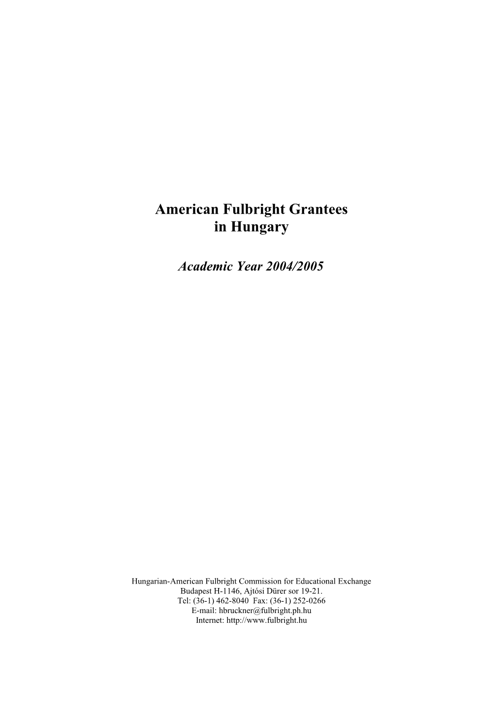 American Fulbright Grantees