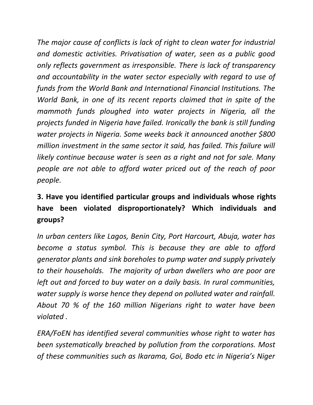 1. Have You Identified Any Violations of the Rights to Water And/Or Sanitation? If Yes