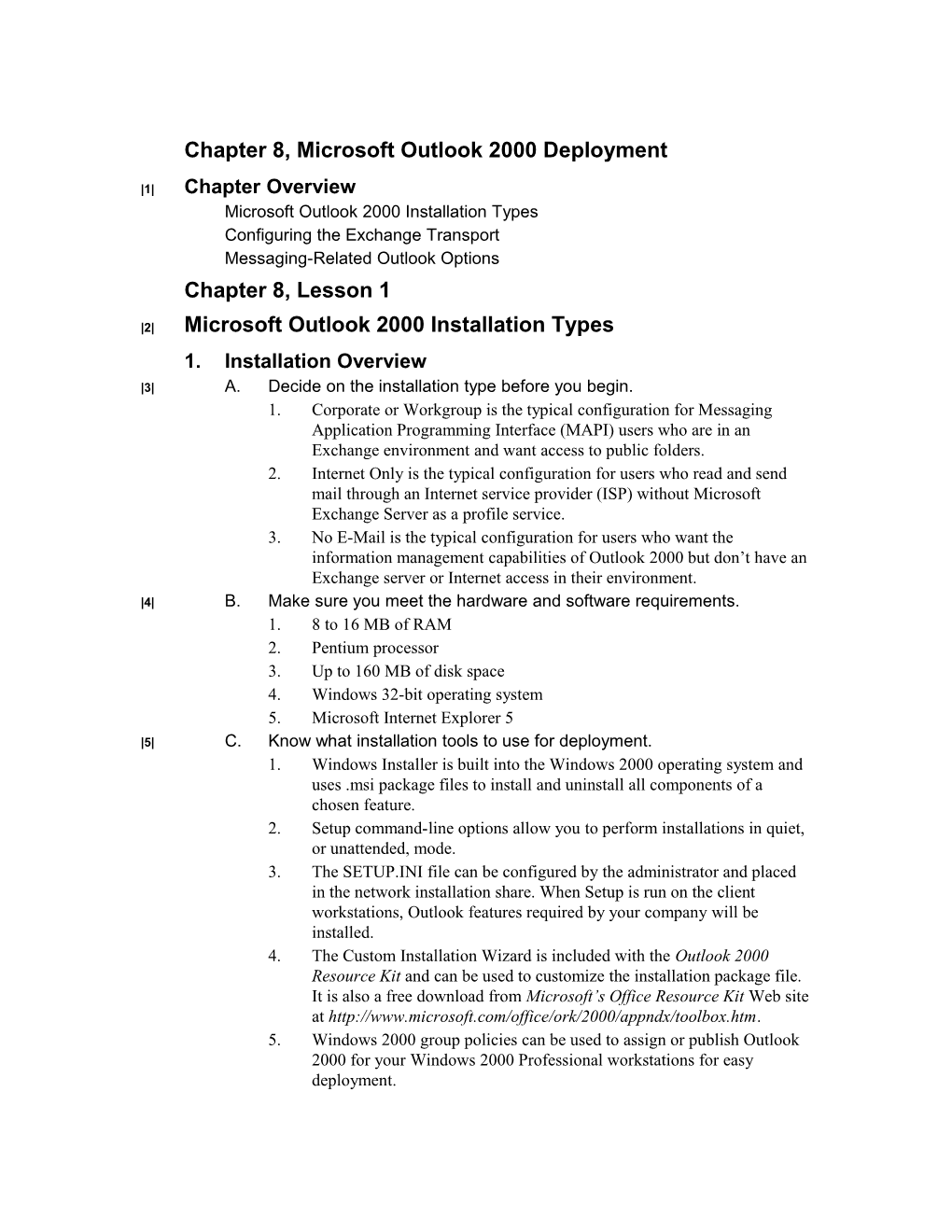 Chapter 8, Microsoft Outlook 2000 Deployment