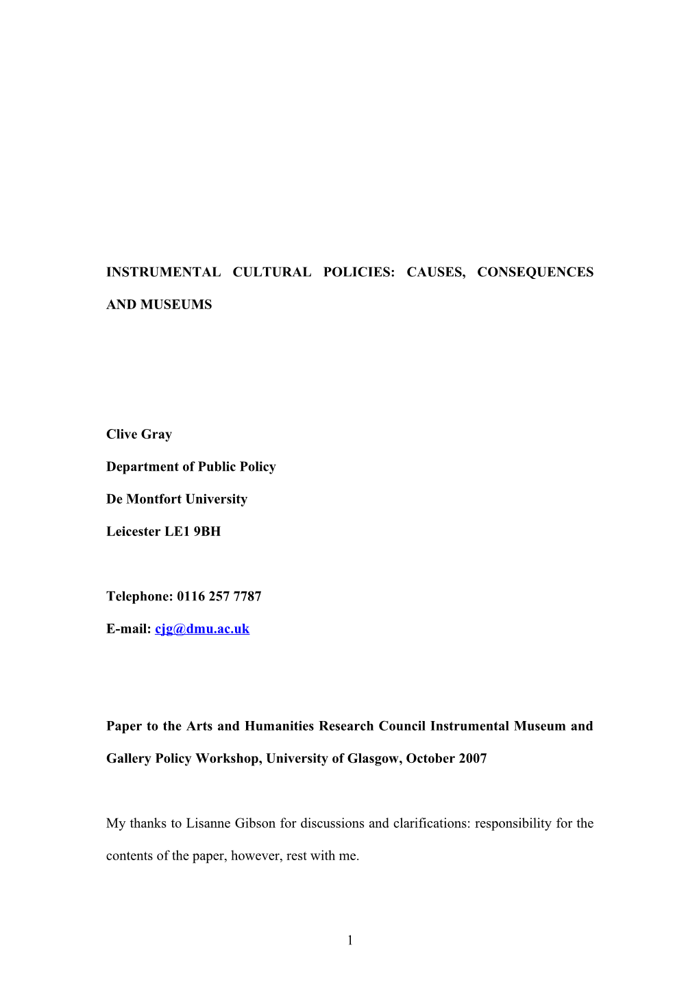 Instrumental Cultural Policies: Causes, Consequences and Museums