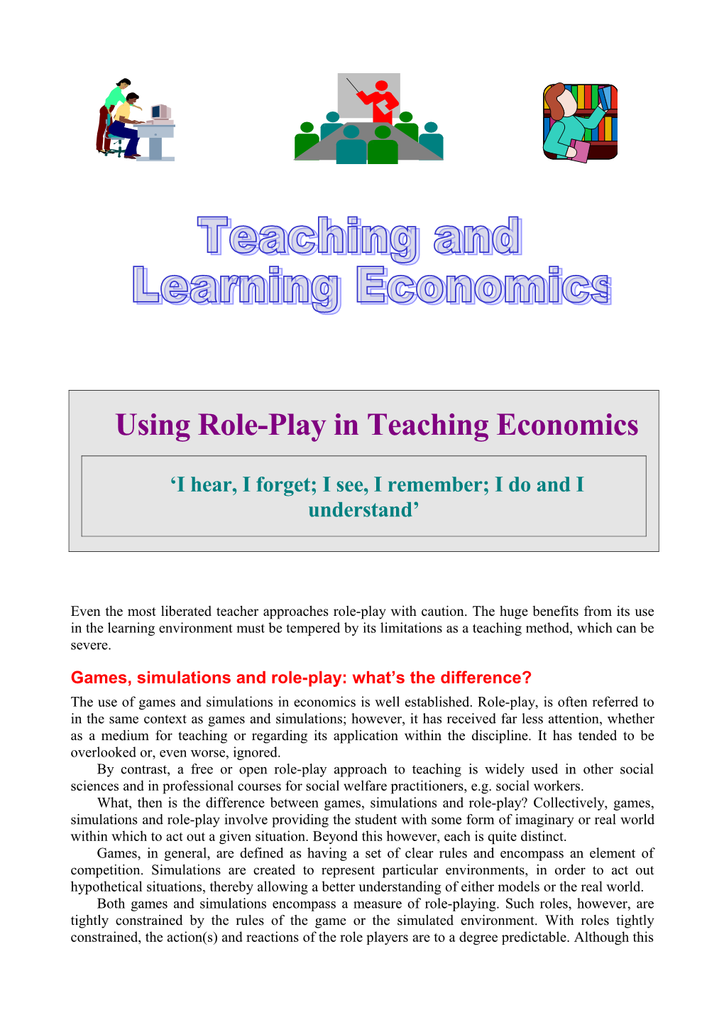 Using Role-Play in Teaching Economics