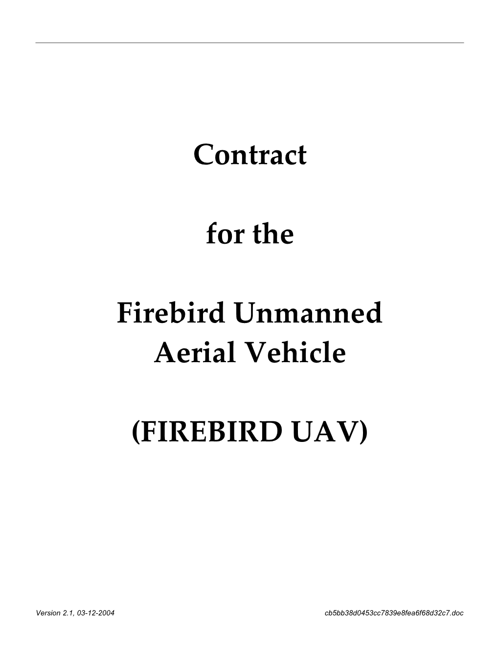 Modify Firebird Production Contract