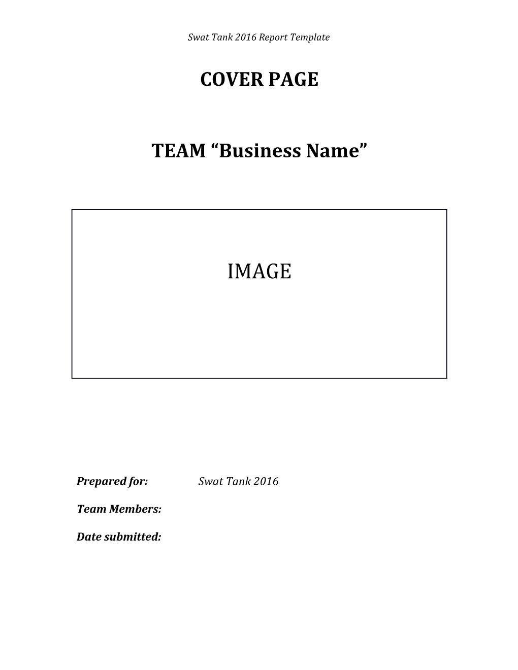 Swat Tank 2016 Report Template