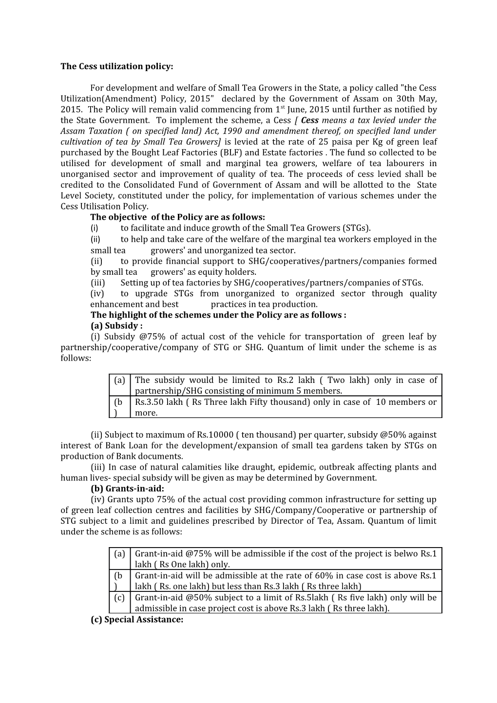 The Cess Utilization Policy