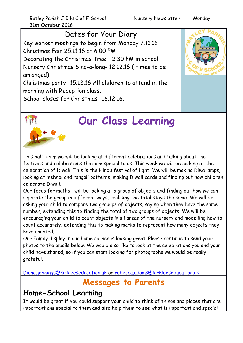 Batley Parish J I N C of E School Nursery Newsletter Monday 31St October 2016