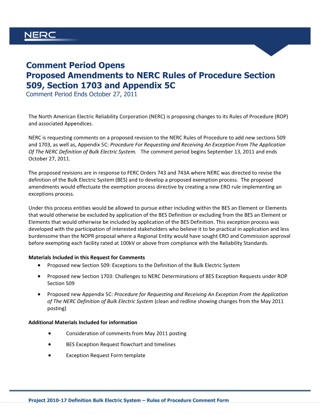 Proposed Amendments to NERC Rules of Procedure Section 509, Section 1703 and Appendix 5C