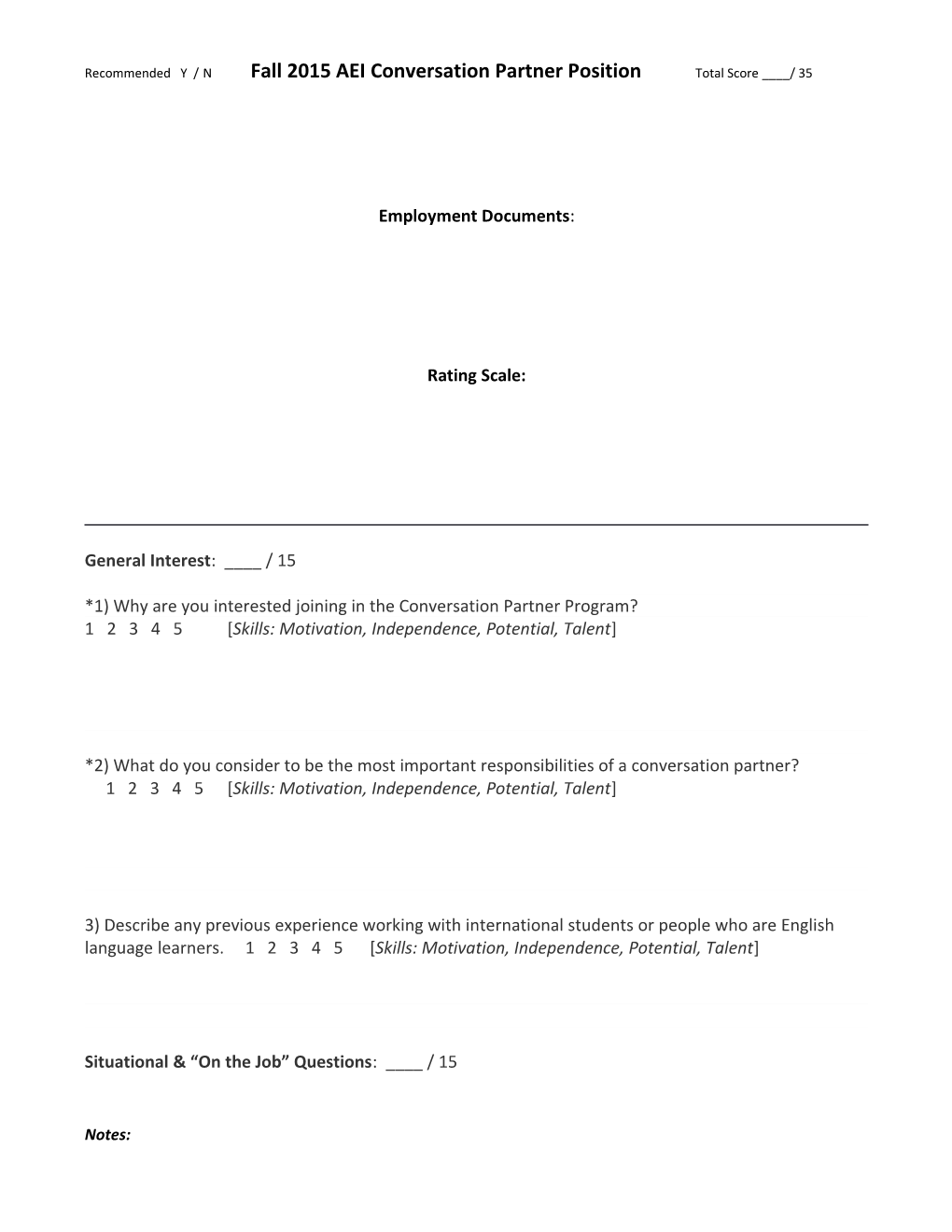 Recommended Y /N Fall 2015 AEI Conversation Partner Position Total Score ____/ 35