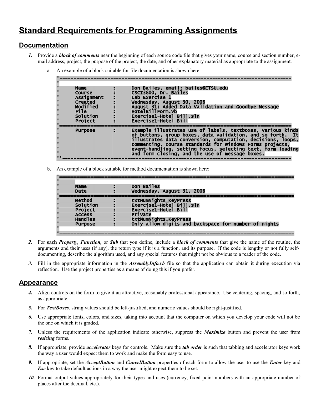 Standard Requirements for CSCI 3800 Programming Assignments