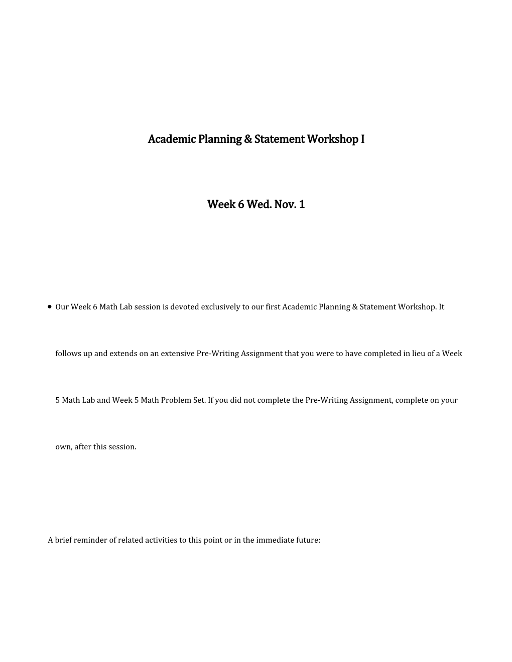 Academic Planning & Statement Workshop I