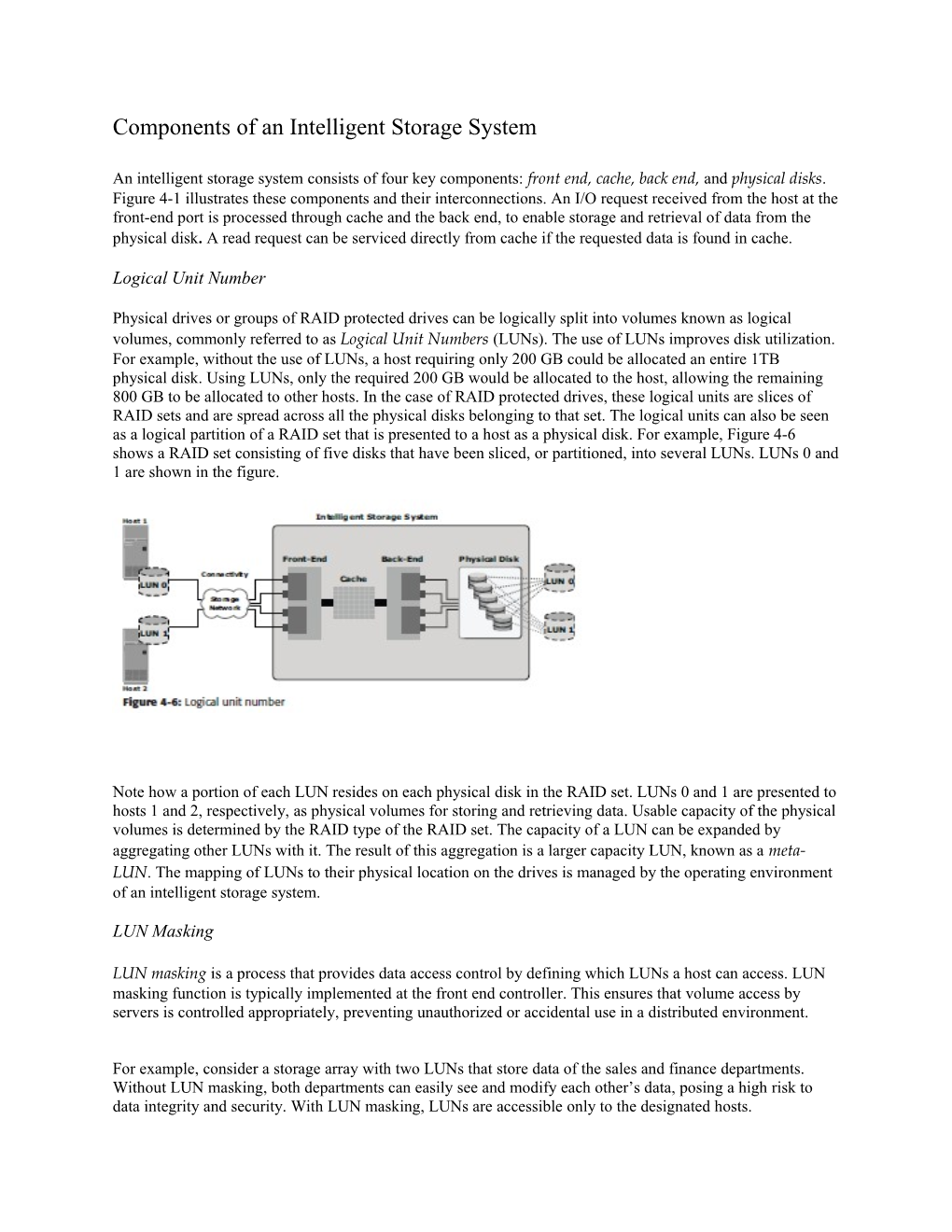 Components of an Intelligent Storage System