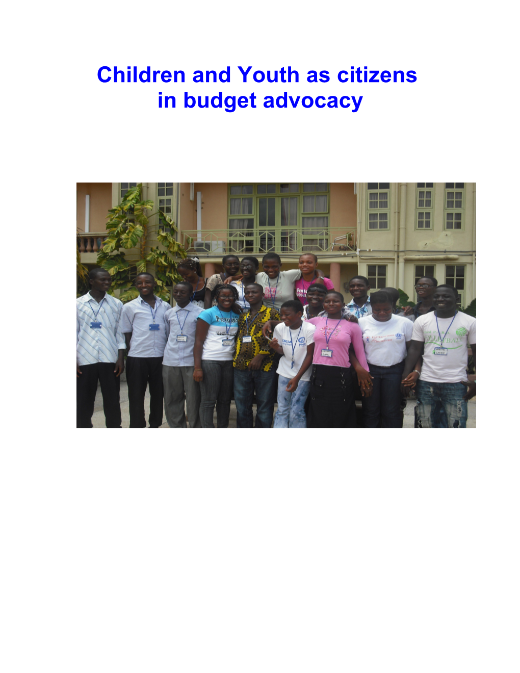 Children and Youth As Citizens in Budget Advocacy