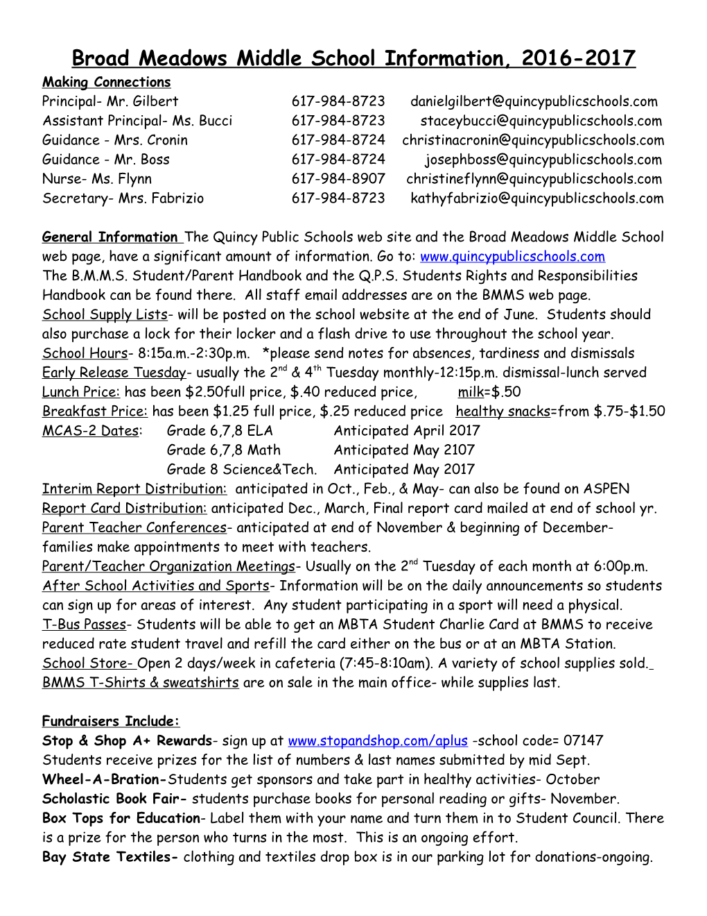 Broad Meadows Middle School Information, 2016-2017