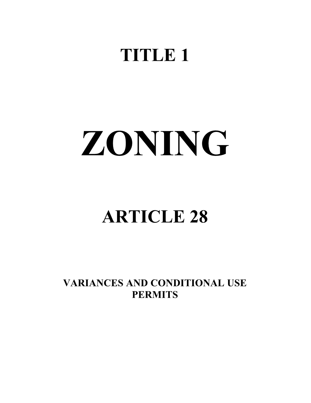 Variances and Conditional Use Permits