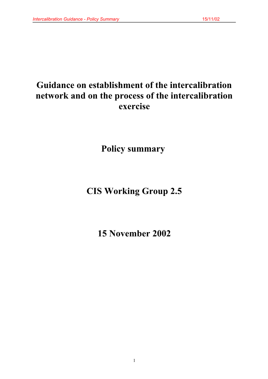 Guidance on Establishment of the Intercalibration Network and on the Process of The