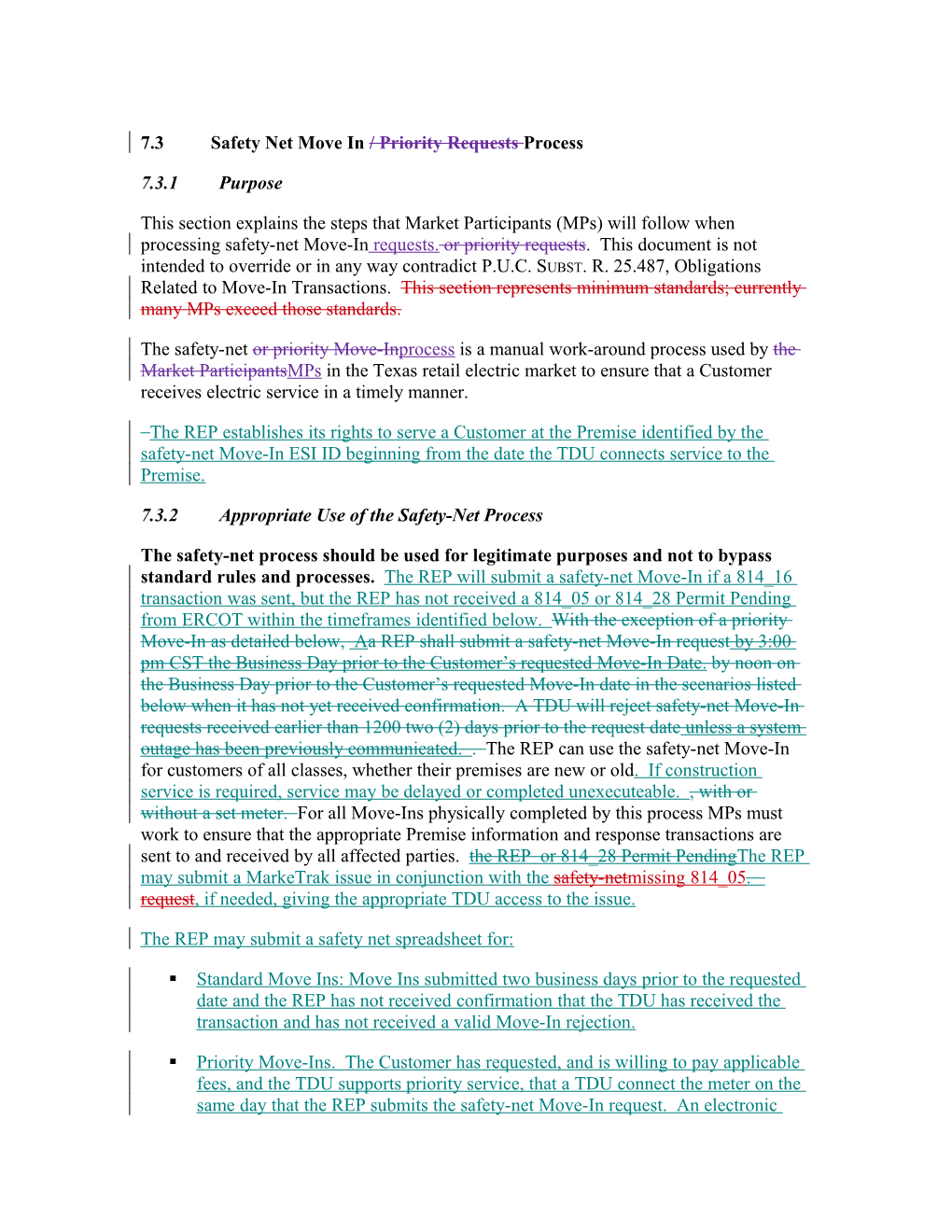 7.3Safety Net Move in / Priority Requests Process