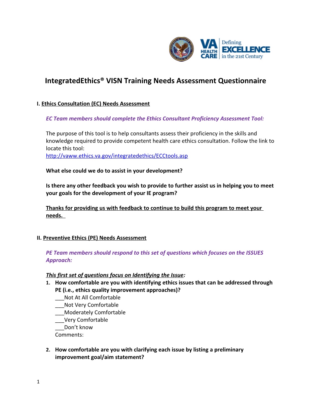 Integratedethics(R) VISN Training Needs Assessment Questionnaire - US Department of Veterans
