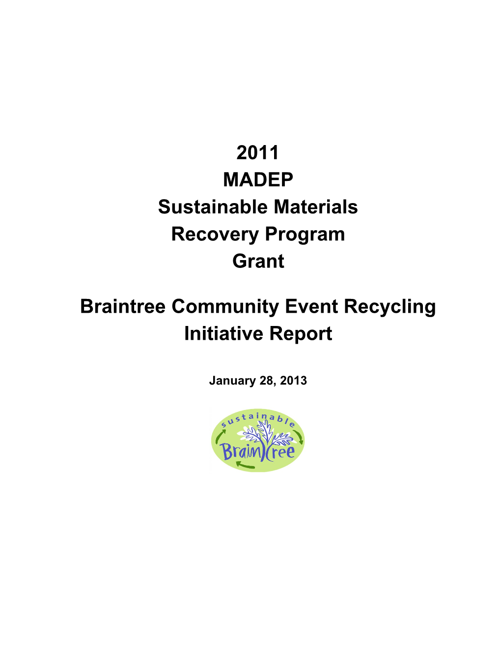 Braintree Community Event Recycling Initiative Report