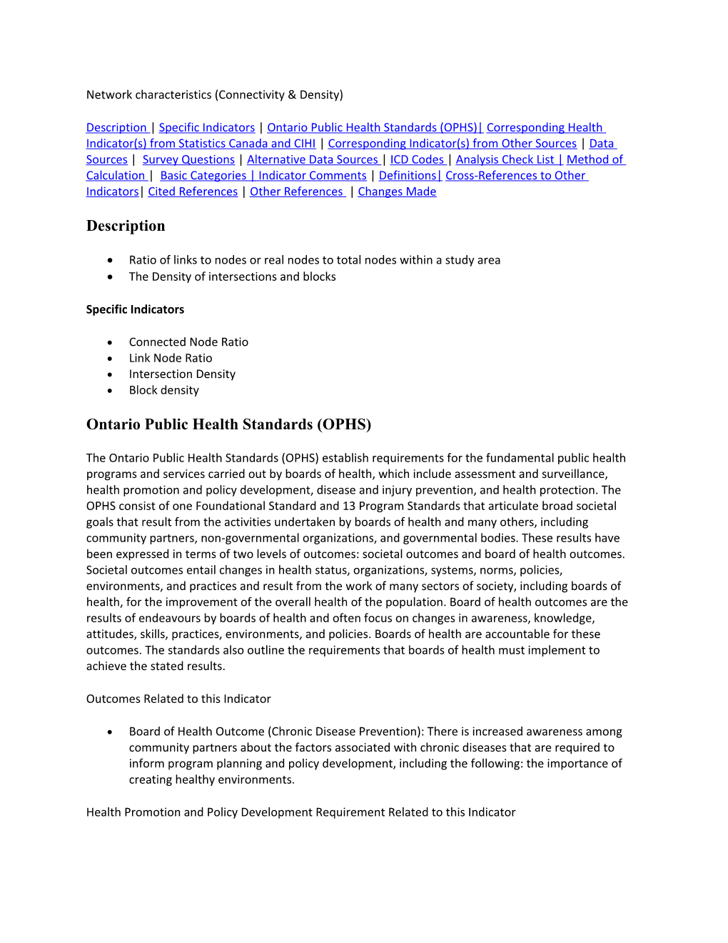 Description Specific Indicators Ontario Public Health Standards (OPHS) Corresponding Health