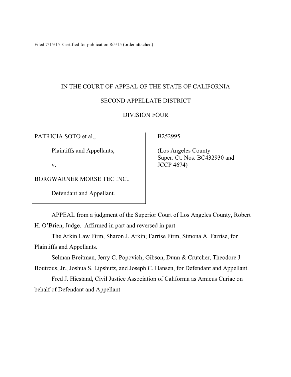 Filed 7/15/15 Certified for Publication 8/5/15 (Order Attached)