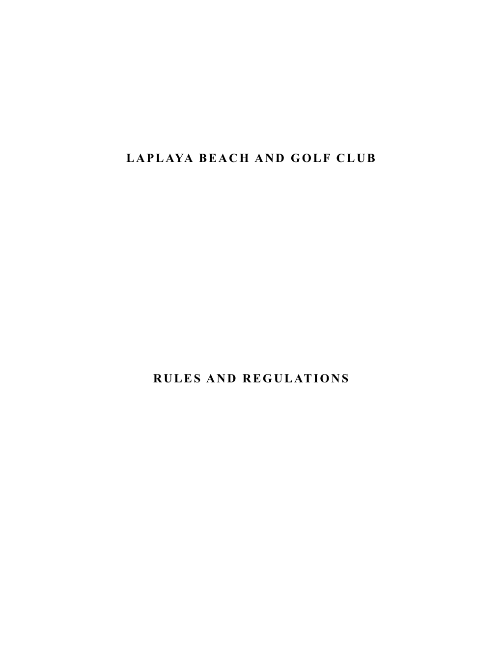 Laplaya Beach and Golf Club
