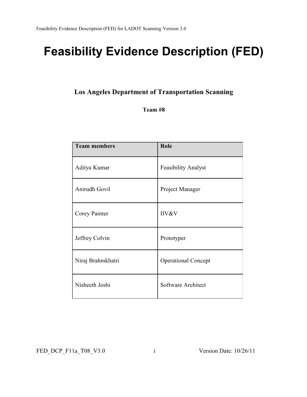 Feasibility Evidence Description (FED) for LADOT Scanningversion 3.0