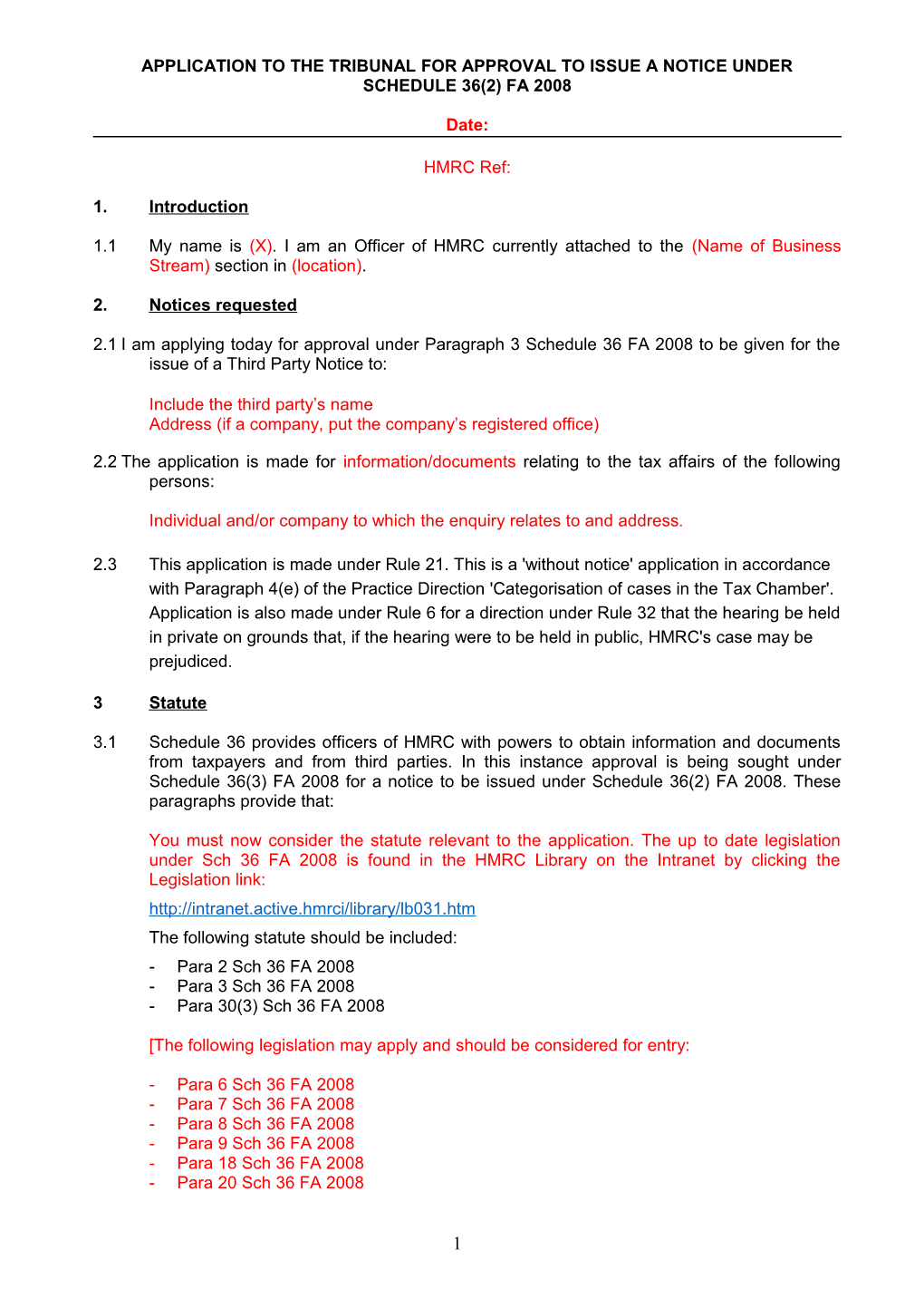 Application to the Tribunal for Approval to Issue a Notice Under Schedule 36(2) Fa 2008