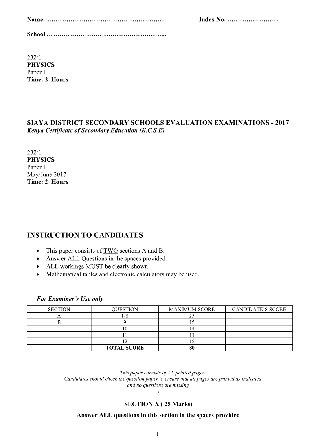 Siaya District Secondary Schools Evaluation Examinations - 2017