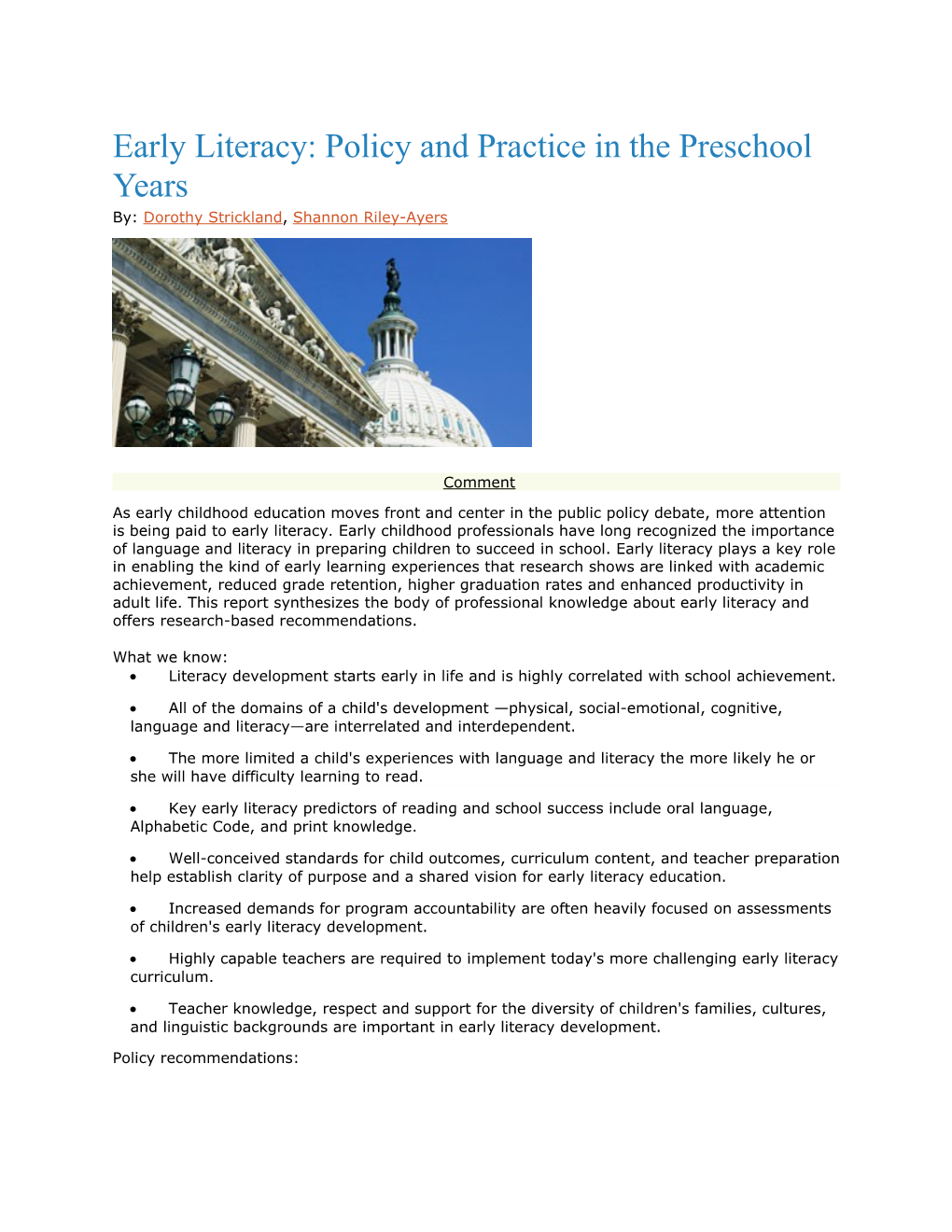 Early Literacy: Policy and Practice in the Preschool Years
