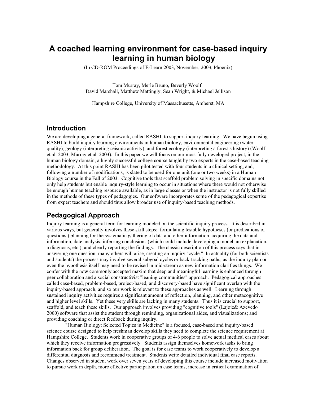 A Coached Learning Environment for Case-Based Inquiry Learning in Human Biology