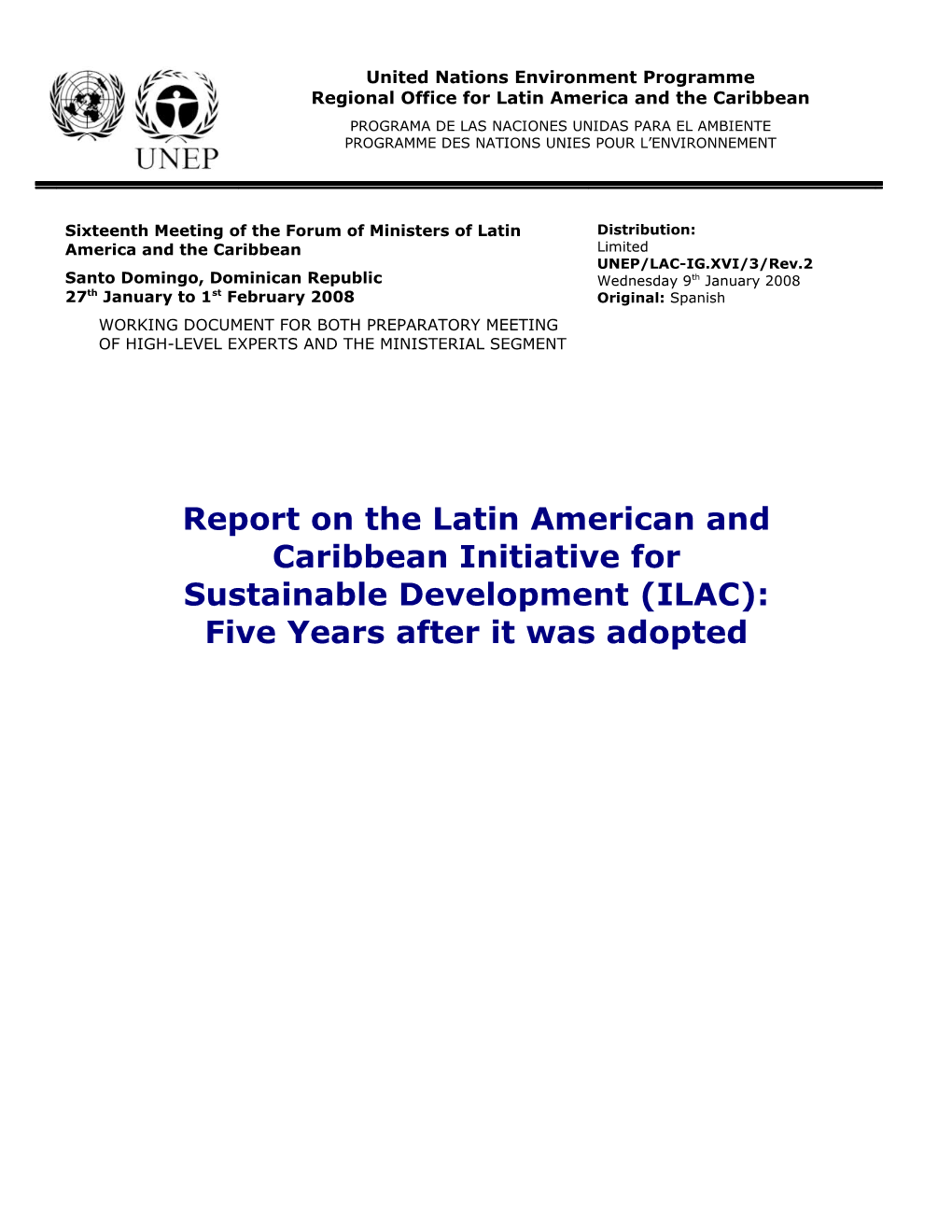 The Latin American and Caribbean Initiative for Sustainable Development (ILAC): Five Years