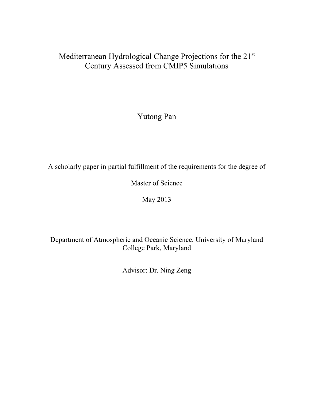 Mediterranean Climate Change Projections Assessed from CMIP5 Simulations